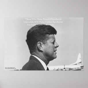 JFK "Friedliche Revolution" Zitat Poster