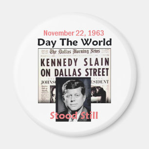 JFK KILLED Magnet
