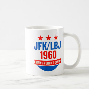 Jfk Lbj 1960 Neue Grenze John F Kennedy Kampagne  Kaffeetasse