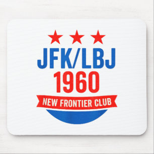 Jfk Lbj 1960 Neue Grenze John F Kennedy Kampagne Mousepad