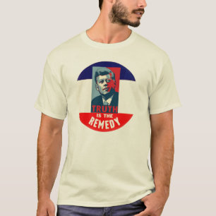 JFK: Wahrheit ist die Abhilfe T-Shirt