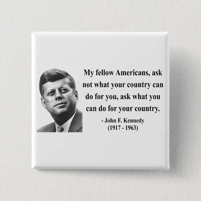 JFK Zitat 3b Button (Vorderseite)