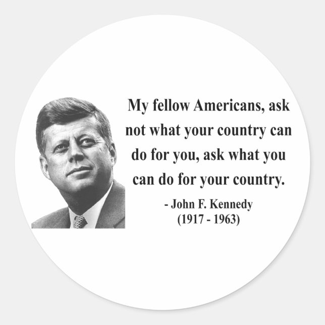 JFK Zitat 3b Runder Aufkleber (Vorderseite)