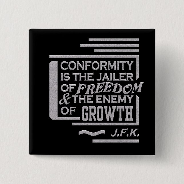 JFK Zitatknopf Button (Vorderseite)