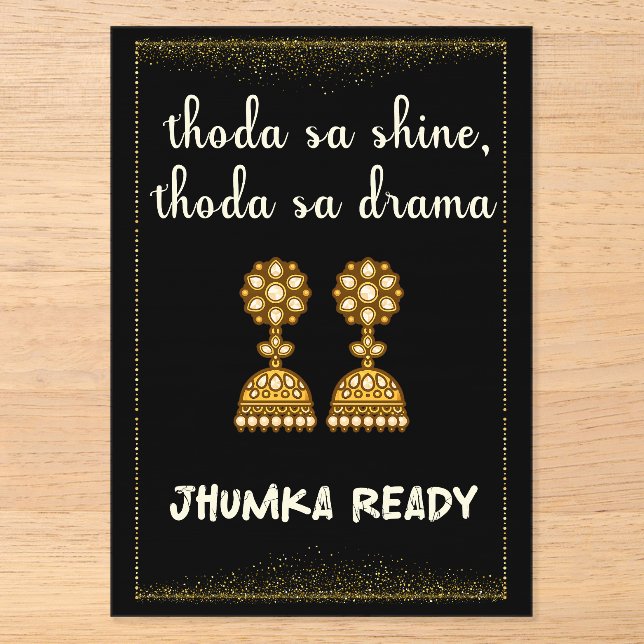 jhumka desi wedding sign acryleinladungen (Vorderseite)