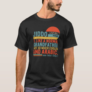 Jiddo Nomen Definition Arabisch Großvater Väter T T-Shirt
