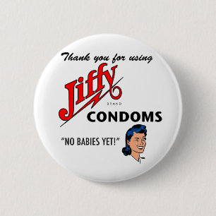 Jiffy Brand Condom Gear! Button