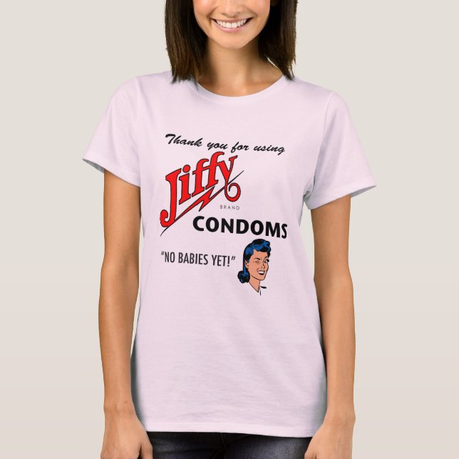 Jiffy Brand Condom Gear! T-Shirt (Vorderseite)