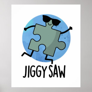 Jiggy Saw Funny Dancing Jigsaw Puzzle Puzzle Puzzl Poster