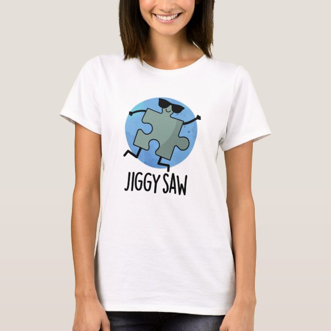 Jiggy Saw Funny Dancing Jigsaw Puzzle Puzzle Puzzl T-Shirt (Vorderseite)