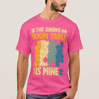 Jigsaw Puzzle - Der Essraum ist meiner T-Shirt