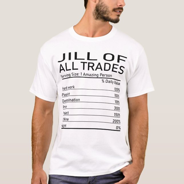 Jill aller Geschäfte Phantastische Person Ernährun T-Shirt (Vorderseite)