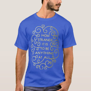 Jim Morrison Quote Typ A T-Shirt