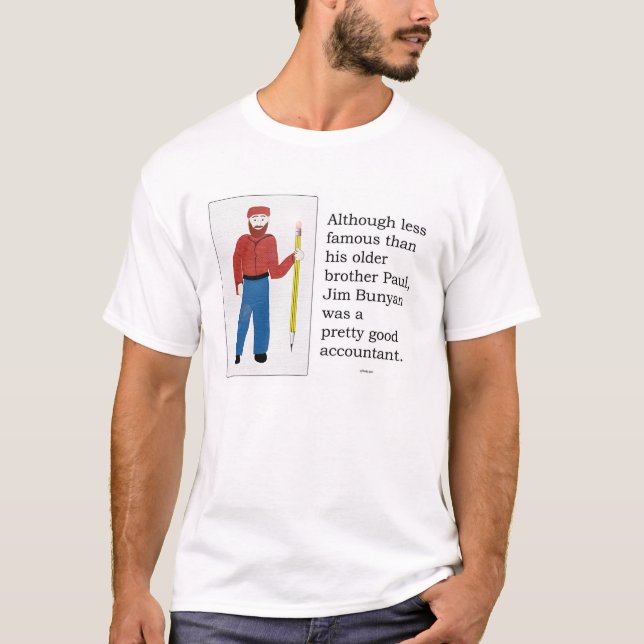 JimBunyan -- legendärer Buchhalter T-Shirt (Vorderseite)