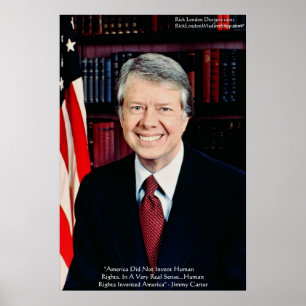 Jimmy Carter "Human Rights" Wisdom Zitat Poster