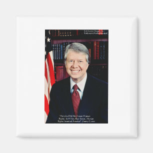 Jimmy Carter "Human Rights" Zitat gibt T-Shirts Ka Magnet