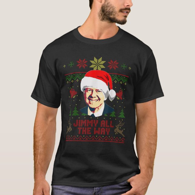 Jimmy Carter Jimmy All The Way Funny Christmas T-Shirt (Vorderseite)