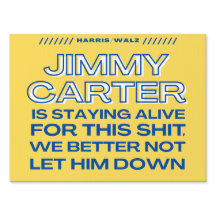 Jimmy Carter Reste Vivant Pour Ce Panneau