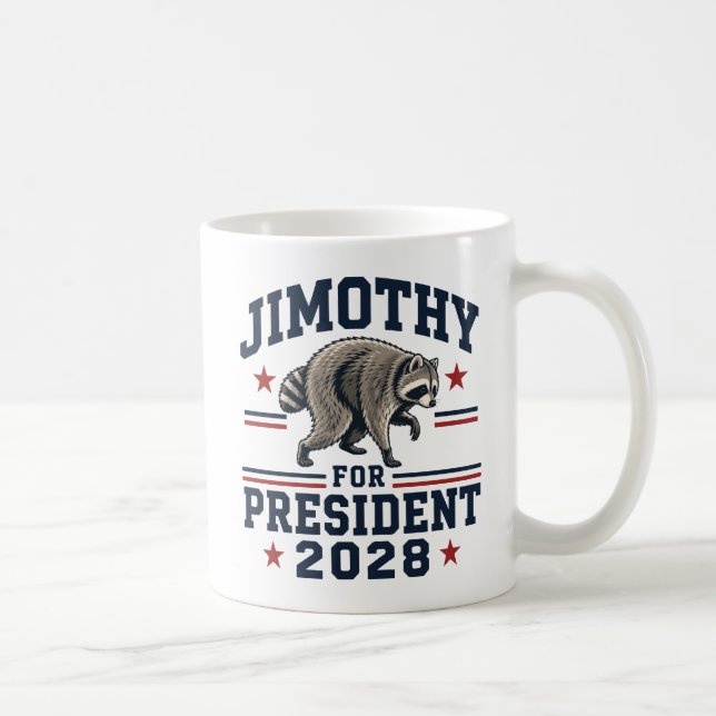 Jimothy für Präsident 2028 Kaffeetasse (Rechts)