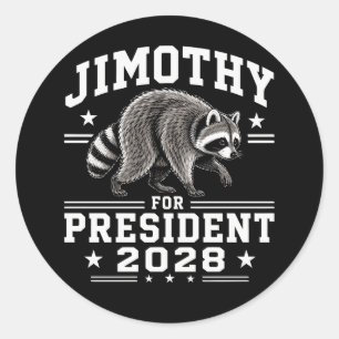 Jimothy für Präsident 2028 Runder Aufkleber