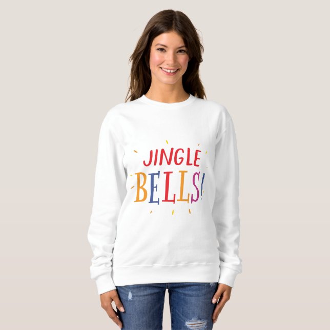 Jingel Bells Sweatshirt (Vorne ganz)