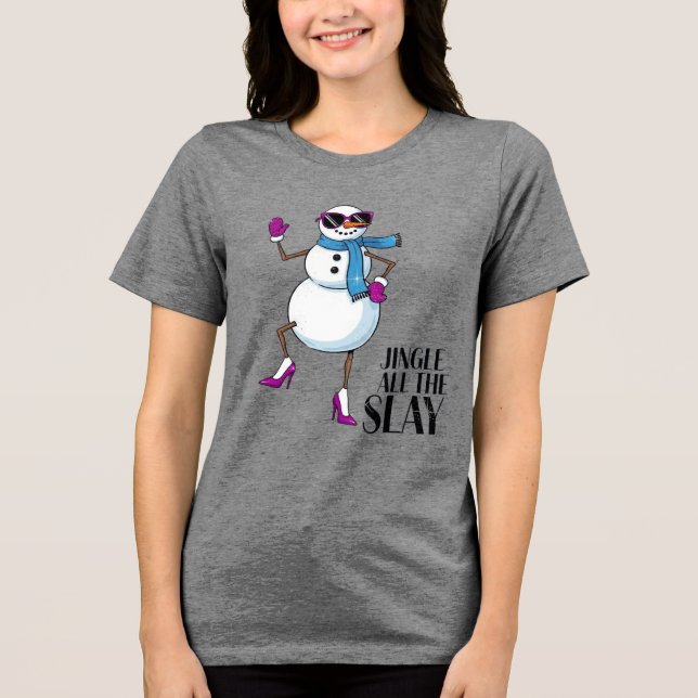 Jingle All Slay Tri-Blend Shirt (Vorderseite)