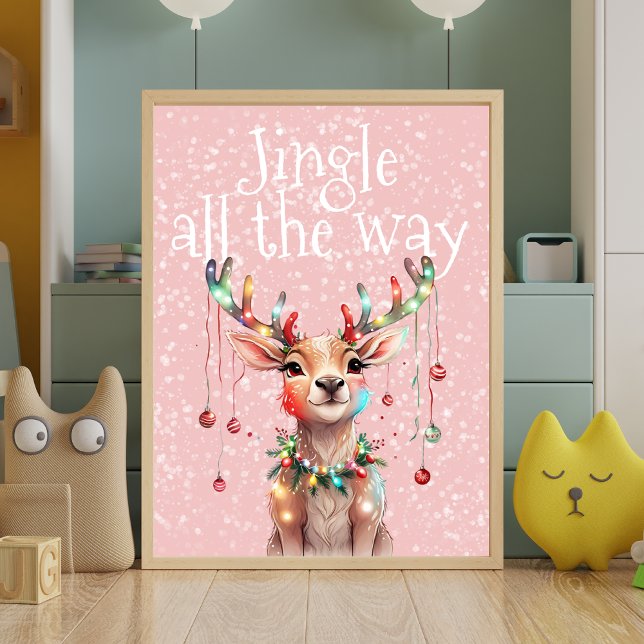 Jingle All The Way Rentier und Weihnachtslicht Poster (Von Creator hochgeladen)