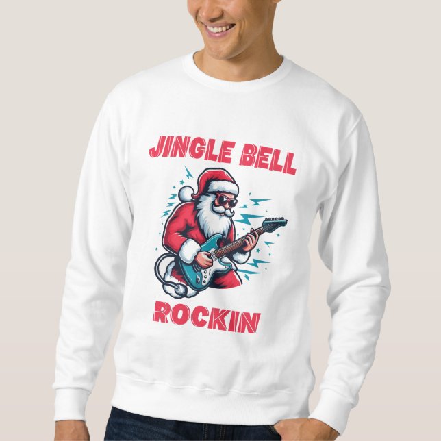 Jingle Bell Rockin Sweatshirt (Vorderseite)