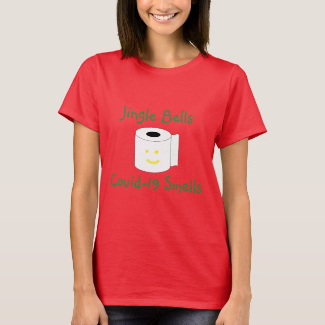Jingle Bells Covid-19 Smells T-Shirt (Vorderseite)