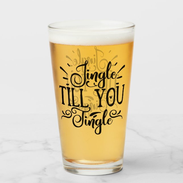 Jingle bis You Tingle | Funny XMAS Drink Spaß Glas (Vorne (Gefüllt))