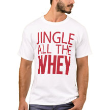 Jingle das ganzes Molke-T-Shirt