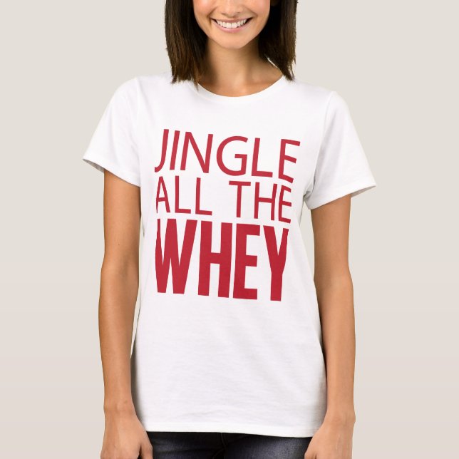 Jingle das ganzes Molke-T-Shirt T-Shirt (Vorderseite)