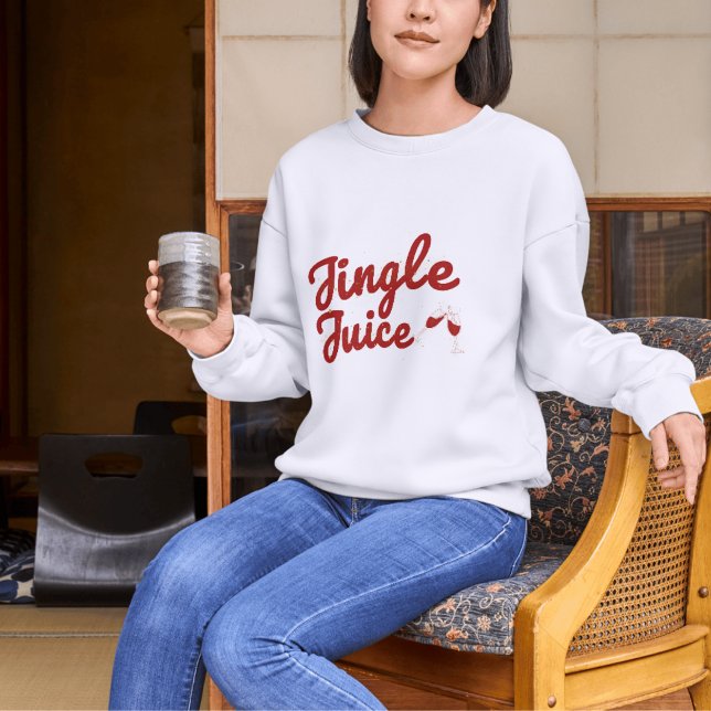 Jingle Juice, Holiday Party Sweatshirt (Von Creator hochgeladen)