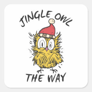 Jingle Owl the way Funny Santa Owl Quadratischer Aufkleber
