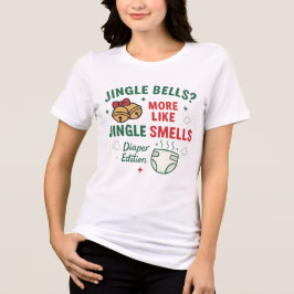 Jingle Smells Funny Mom Christmas Tee