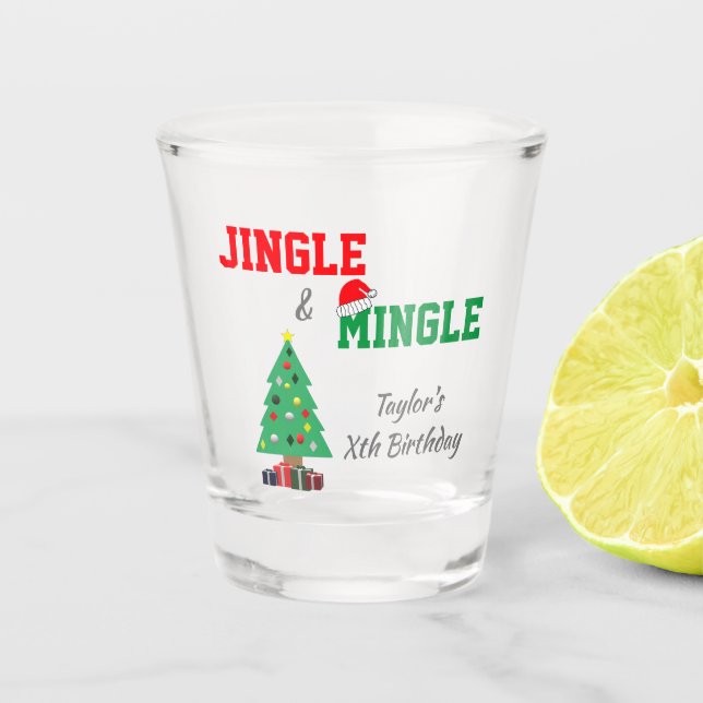 Jingle und Mingle zum Geburtstag Schnapsglas (Vorderseite)