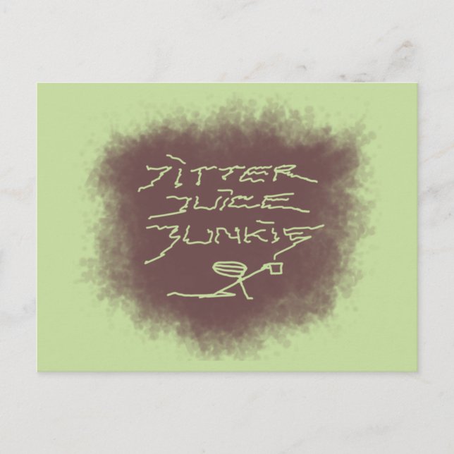 Jitter Juice Junkie - Kaffeekunst auf Grün. Postkarte (Vorderseite)