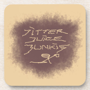 Jitter Juice Junkie - Kaffeekunst auf Latte Brown. Getränkeuntersetzer