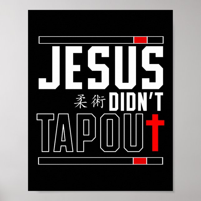 Jiu Jitsu Bjj Jesus hat nicht den Jesus-Glauben Ge Poster (Vorne)