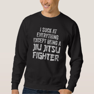 Jiu Jitsu Bjj Martial Arts Practitioner 2 Sweatshirt