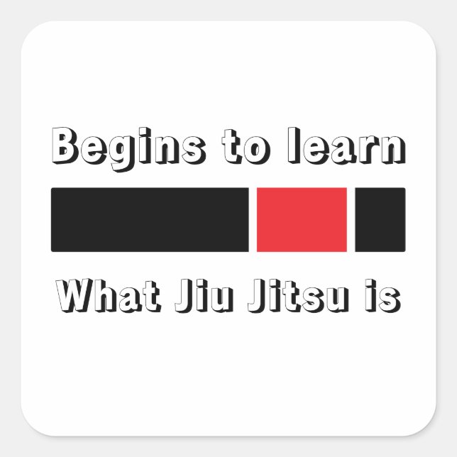 Jiu Jitsu Black Belt Was Jiu jitsu ist Quadratischer Aufkleber (Vorderseite)