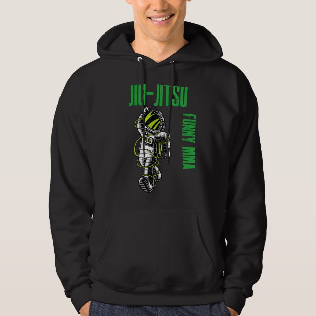 Jiu Jitsu Cool Astronaut Chill Mixed Martial Arts  Hoodie (Vorderseite)