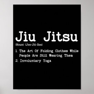 Jiu Jitsu Definition Jiu Jitsu Substantiv Joo-JIT- Poster