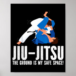 Jiu-Jitsu Der Boden Ist Sicherer Raum Lustige Neuh Poster