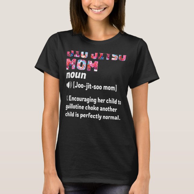 Jiu Jitsu Mama Definition T-Shirt (Vorderseite)