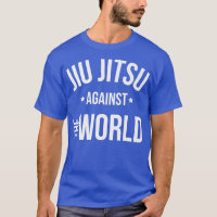 Jiu-jitsu Motivation Jiu jitsu gegen die Welt B