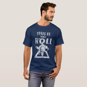 Jiu Jitsu Shirt - dieses ist, wie ich rolle