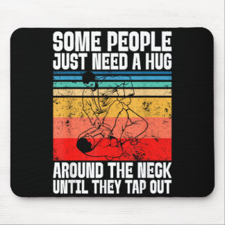 Jiu Jitsu Shirts Einige Menschen Brauchen Eine Uma Mousepad