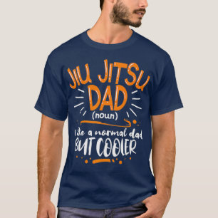 Jiu Jitsu Vater Wie ein normales Vater-Wörterbuch T-Shirt