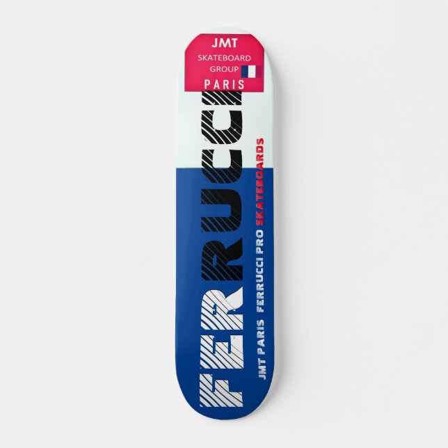 JMT PARIS   FERRUCCI  7 3/4" Skateboard Deck (Vorne)